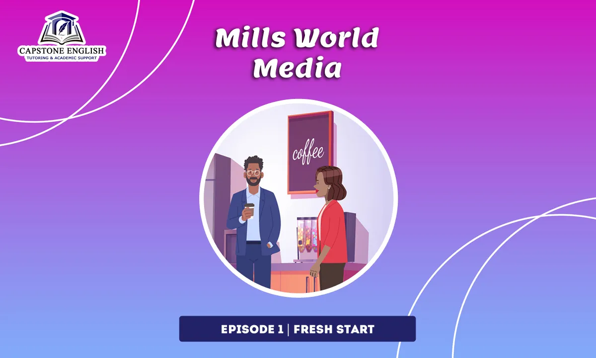Mills World Media Episode 1 - Business English Morning Greetings
